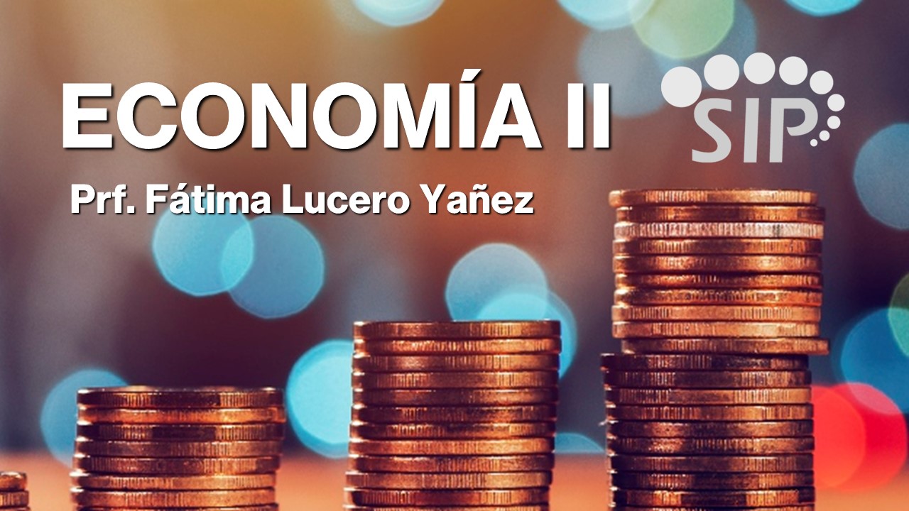 ECONOMÍA II - SAB  08:00-09:00   SALON: 7  -  SISTEMA DE PREPARATORIA MIXTA REFORMA EDUCATIVA