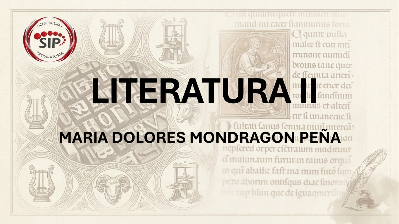 LITERATURA II - SAB  12:00-13:00   SALON: 4  -  SISTEMA DE PREPARATORIA MIXTA REFORMA EDUCATIVA