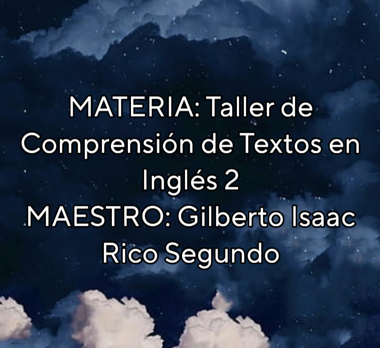 TALLER DE COMPRENSIÓN DE TEXTOS EN INGLÉS II -   JUE 09:30-10:20   SALON: 4  -  SISTEMA DE PREPARATORIA MIXTA REFORMA EDUCATIVA