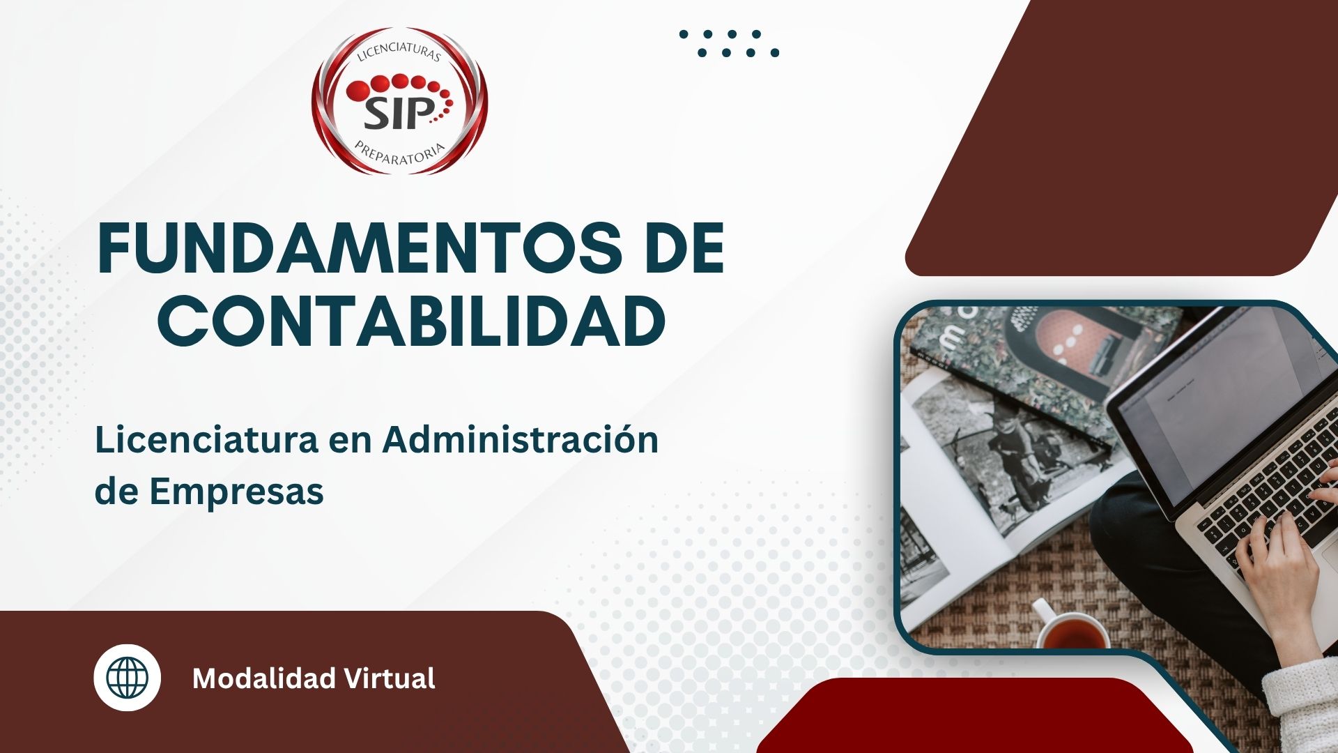 Fundamentos de Contabilidad -   LUN 07:00-08:00   SALON: 1  -  LICENCIATURA EN ADMINISTRACIÓN DE EMPRESAS