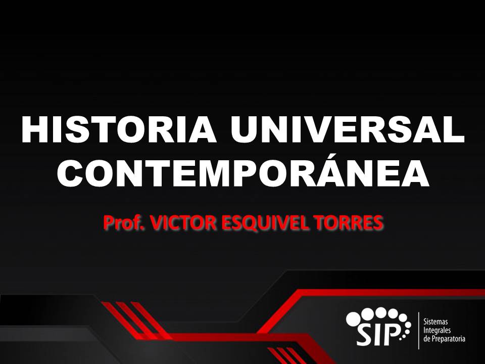 HISTORIA UNIVERSAL CONTEMPORÁNEA - SAB  SAB 12:00-12:45   SALON: 5  -  SISTEMA DE PREPARATORIA MIXTA REFORMA EDUCATIVA