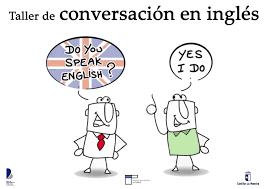 TALLER DE CONVERSACIÓN EN INGLÉS I -   DOM 08:00-15:00   SALON: 1  -  SISTEMA DE PREPARATORIA MIXTA REFORMA EDUCATIVA