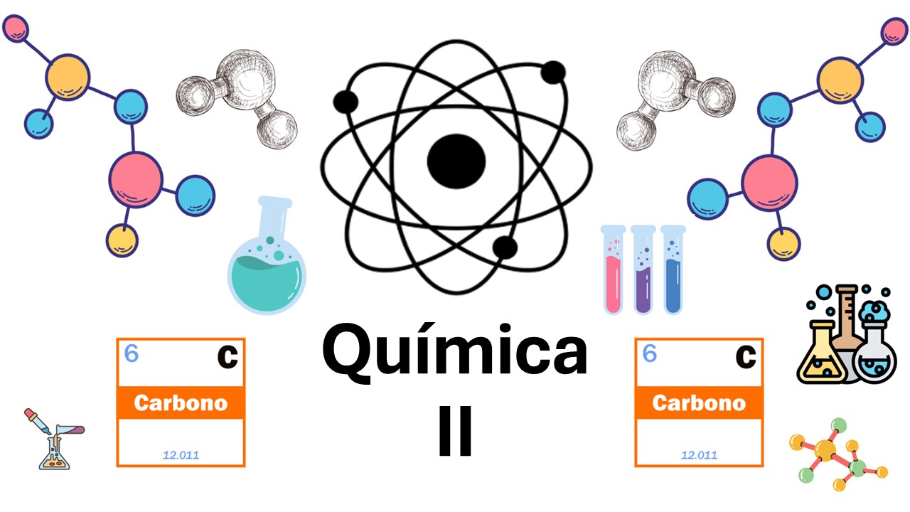 QUÍMICA II -   JUE 10:20-12:00   SALON: 8  -  SISTEMA DE PREPARATORIA MIXTA REFORMA EDUCATIVA