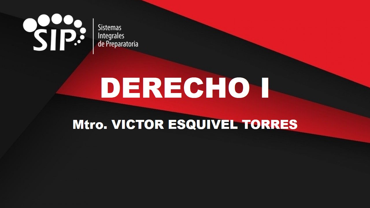 DERECHO I - SAB  SAB 10:00-11:30   SALON: 5  -  SISTEMA DE PREPARATORIA MIXTA REFORMA EDUCATIVA