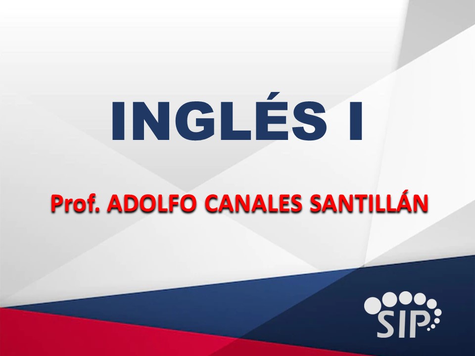LENGUA ADICIONAL AL ESPAÑOL I - SAB  SAB 08:40-09:50   SALON: 1  -  SISTEMA DE PREPARATORIA MIXTA REFORMA EDUCATIVA