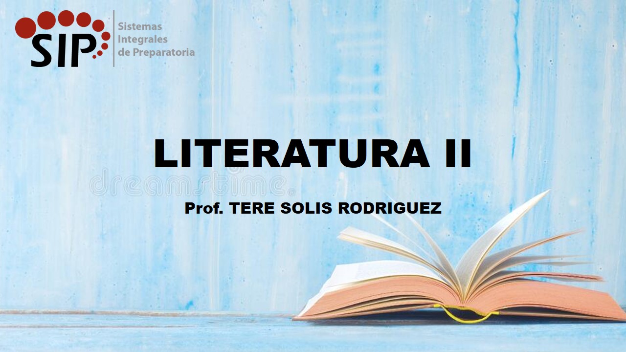 LITERATURA II - SAB  12:00-12:50   SALON: 4  -  SISTEMA DE PREPARATORIA MIXTA REFORMA EDUCATIVA